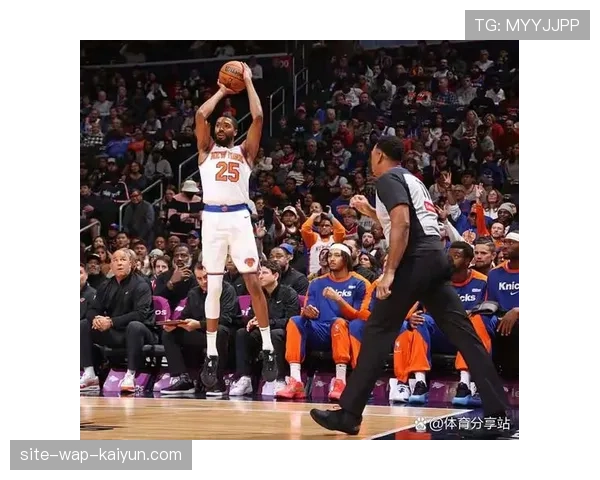 布伦森中距离硬解能力强，尼克斯进攻体系高度依赖